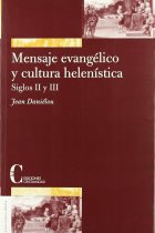 Mensaje Evangélico y cultura helenística (siglos II y III)