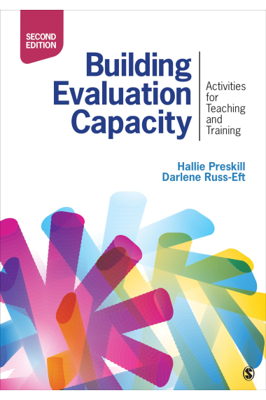 Building Evaluation Capacity: Activities for Teaching and Training