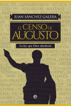 El censo de Augusto. La ley que Dios obedeció