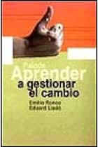 Aprender a gestionar el cambio.