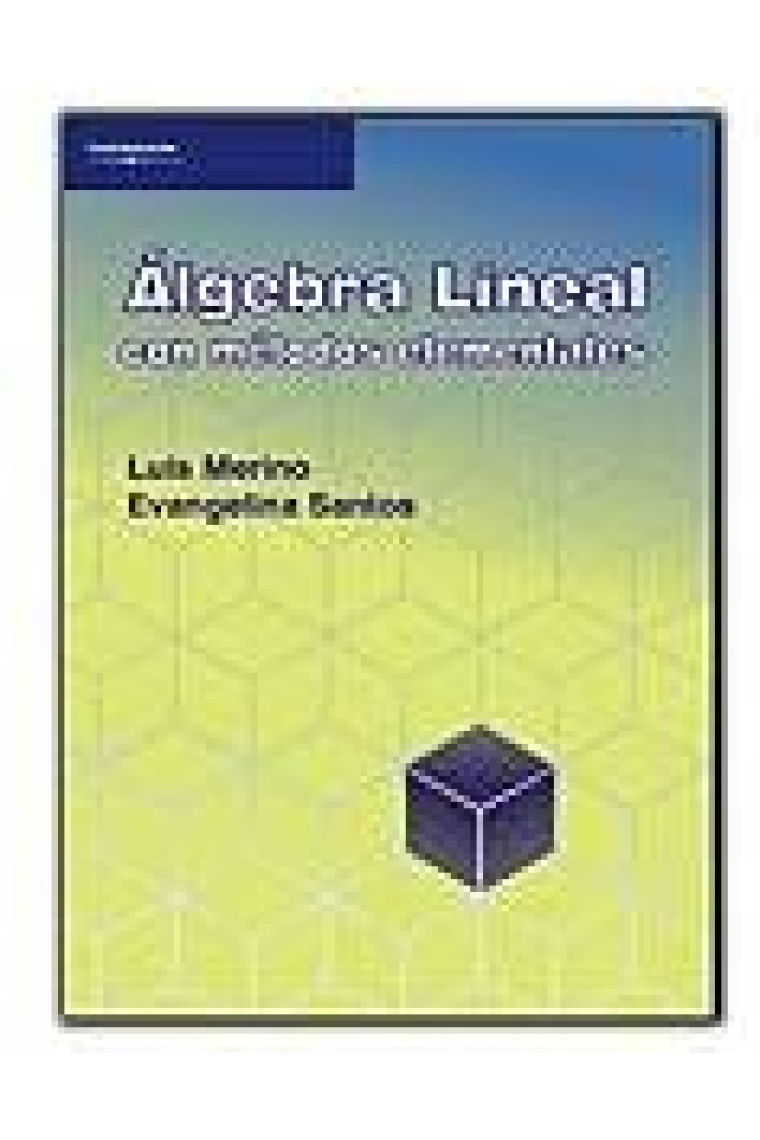 Álgebra Lineal con métodos elementales