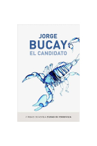 El candidato (V Premio de Novela Ciudad de Torrevieja)