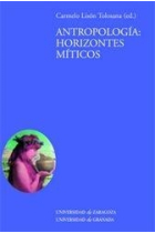 Antropología: horizontes míticos