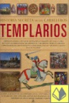 Historia secreta de los caballeros Templarios