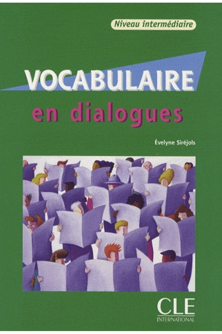 Vocabulaire en dialogues. Niveau intermédiaire + CD audio