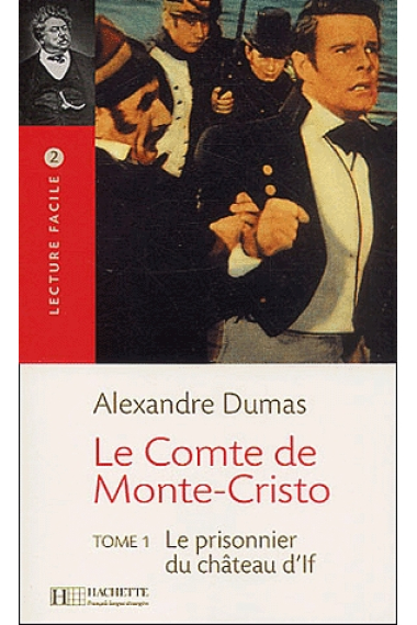 Le Comte de Monte Cristo. Tome-I