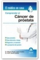 Comprender el cáncer de próstata