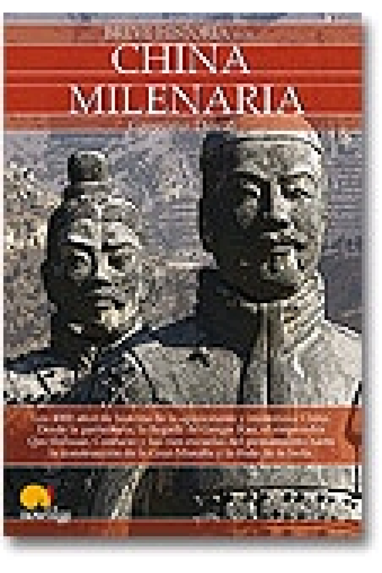 Breve historia de la China milenaria