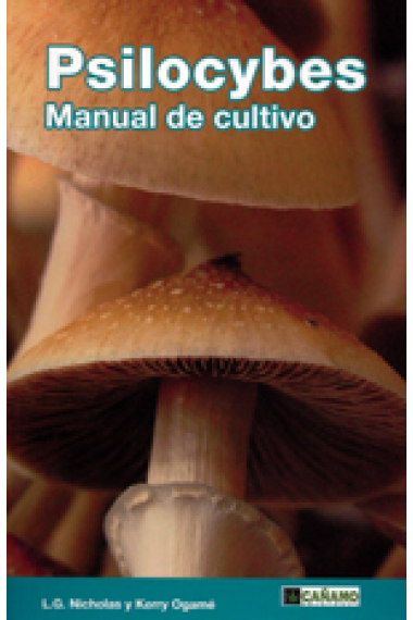 Manual de cultivo de Psilocybes