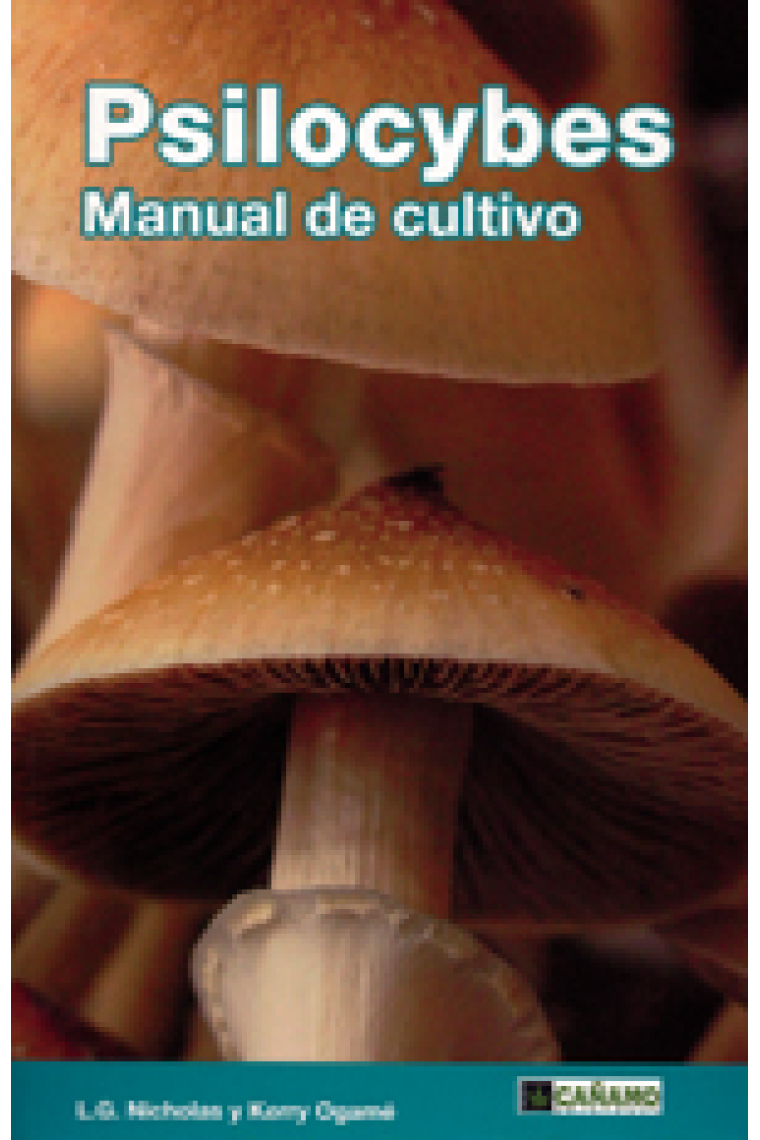 Manual de cultivo de Psilocybes