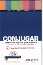 Conjugar. Verbos de España y de América + CD