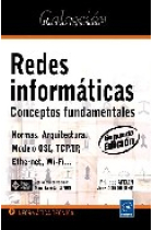 Redes informáticas . Nociones fundamentales