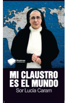 Mi claustro es el mundo