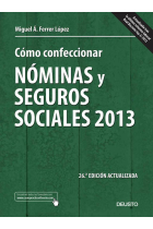 Cómo confeccionar nóminas y seguros sociales 2013