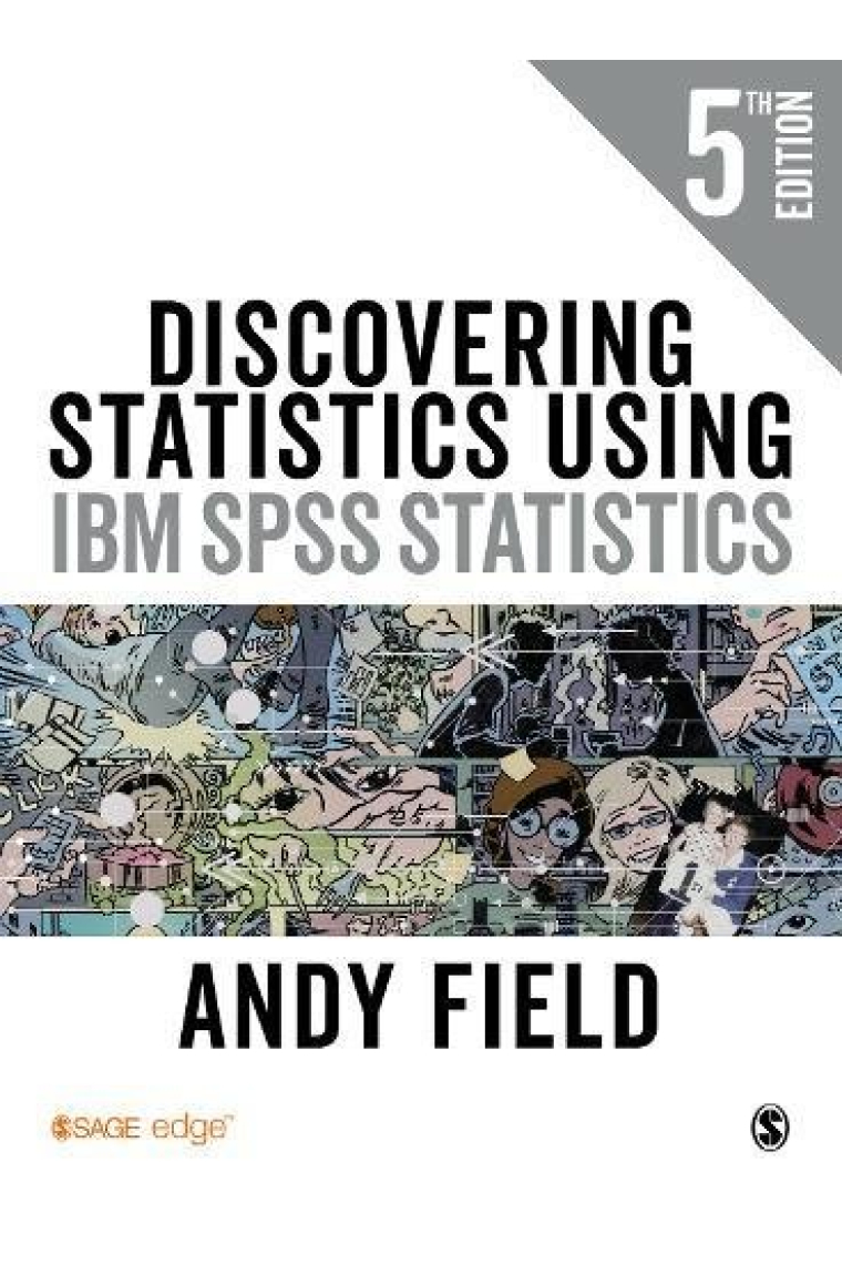 Discovering Statistics Using IBM SPSS Statistics