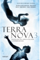 Terra nova 3. Antología de Ciencia Ficción Contemporánea