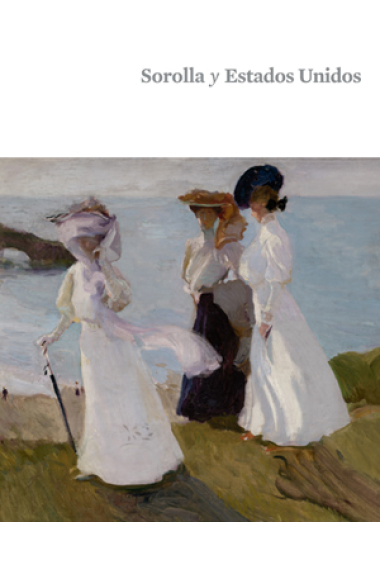 Sorolla y Estados Unidos