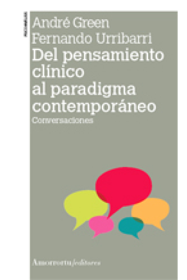 Del pensamiento clínico al paradigma contemporaneo