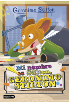 Gerónimo Stilton 1. Mi nombre és Stilton, Gerónimo Stilton