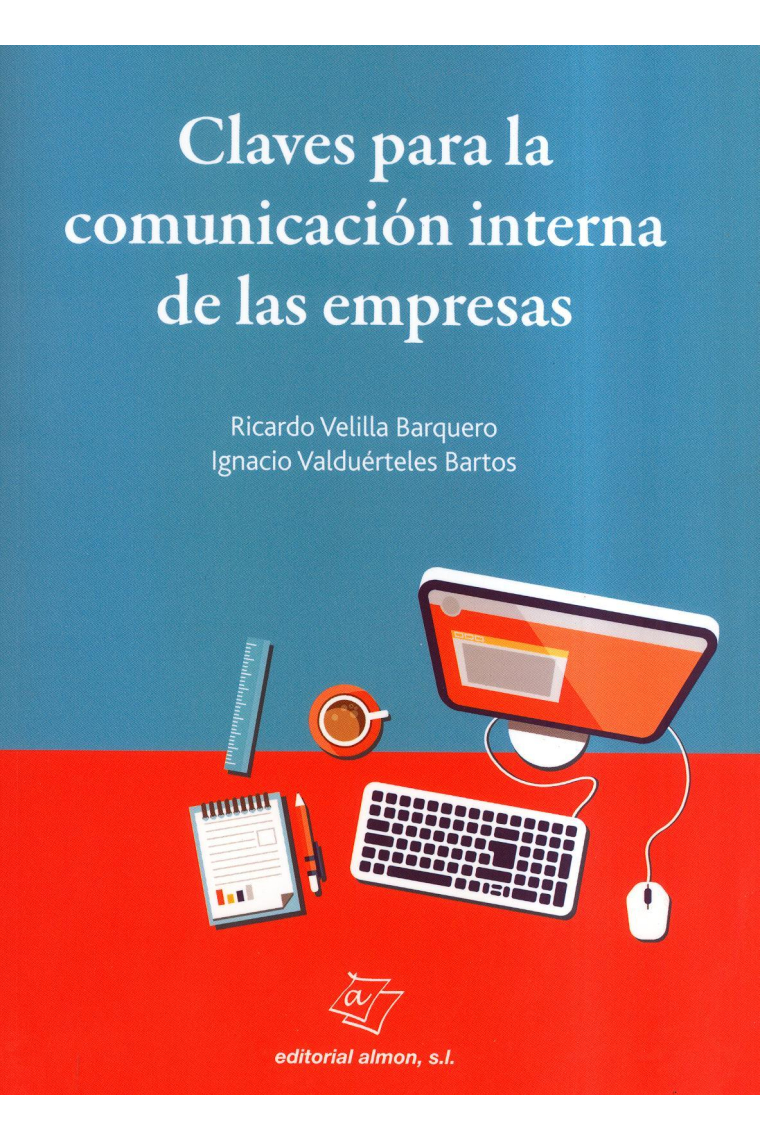 Claves para la comunicación interna de las empresa