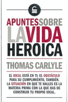 Apuntes sobre la vida heroica