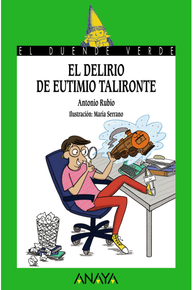 El delirio de Eutimio Talironte