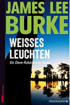 Weißes Leuchten (Ein Dave-Robicheaux-Krimi, 5)