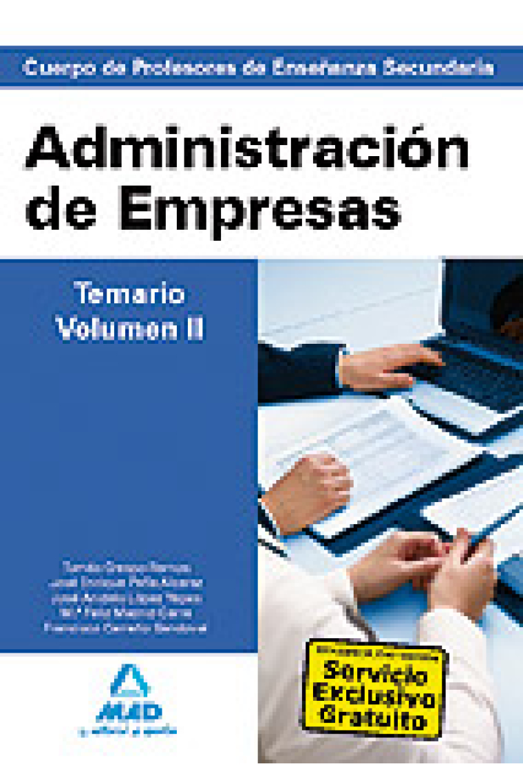 Cuerpo de profesores de enseñanza secundaria. Administración de empresas. Temario. Volumen II