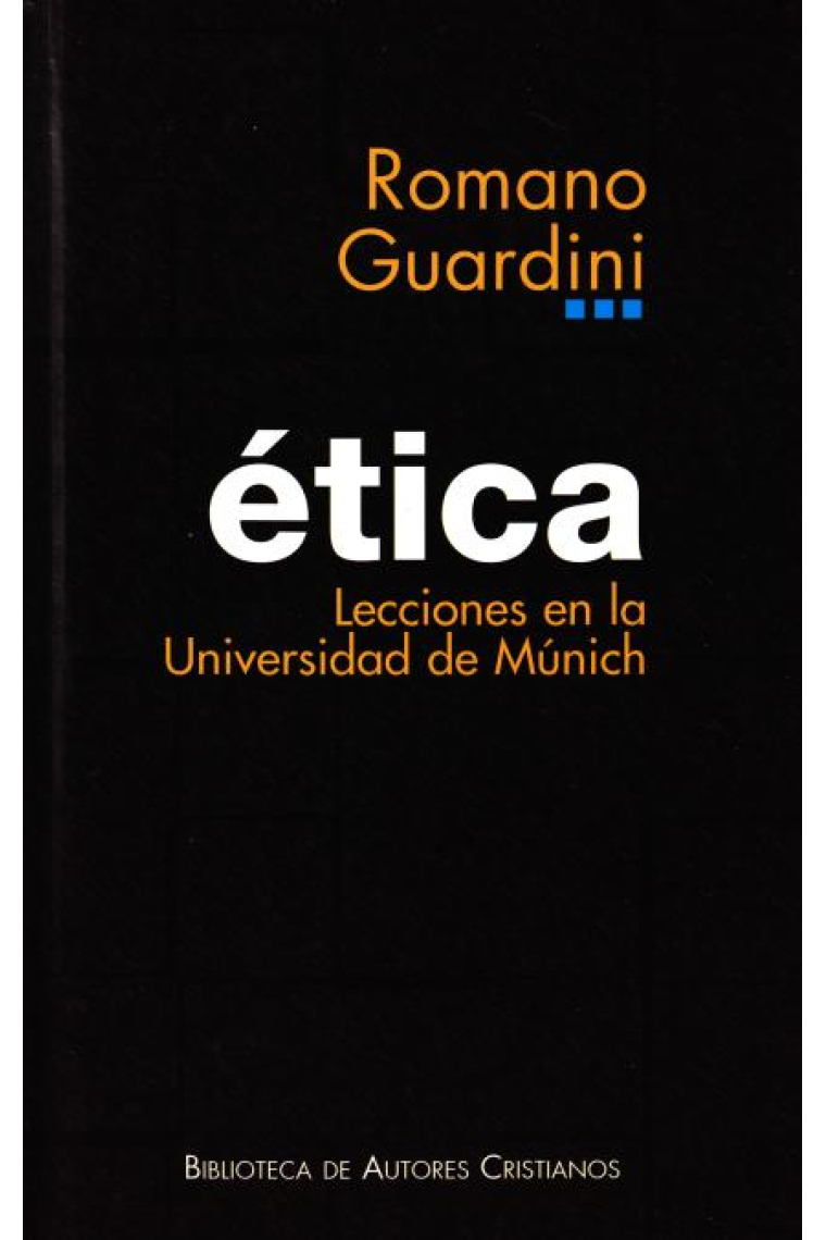 Ética: lecciones en la Universidad de Múnich