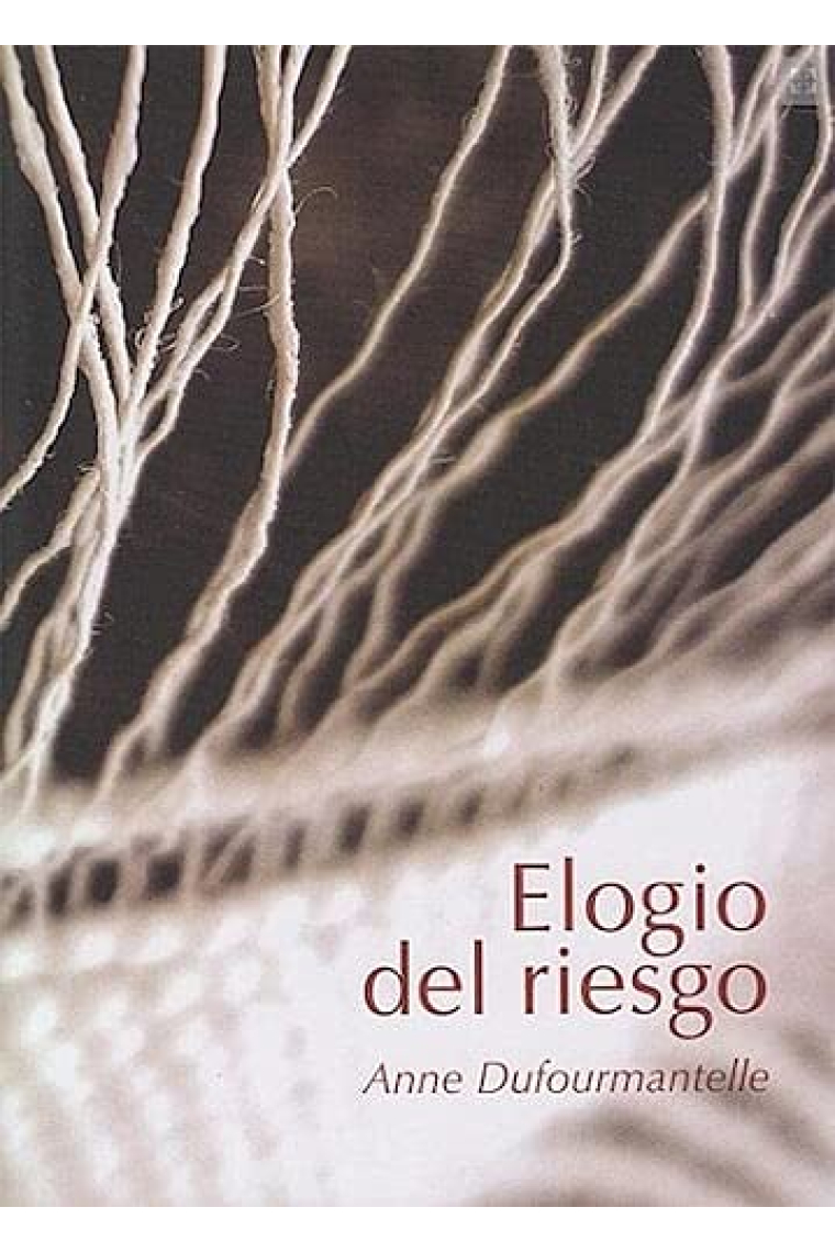 Elogio del riesgo
