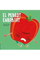 El pebrot enrabiat