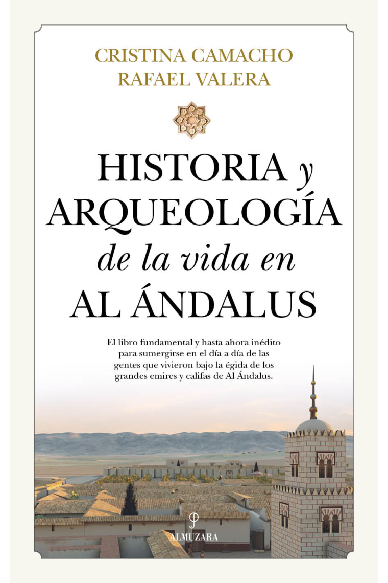 Historia y arqueología de la vida en Al Ándalus