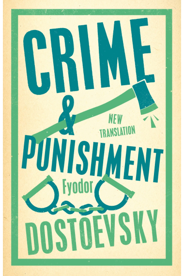 Crime and Punishment (Alma Classics Evergreens)