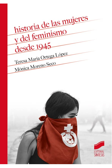 Historia de las mujeres y del feminismo desde 1945