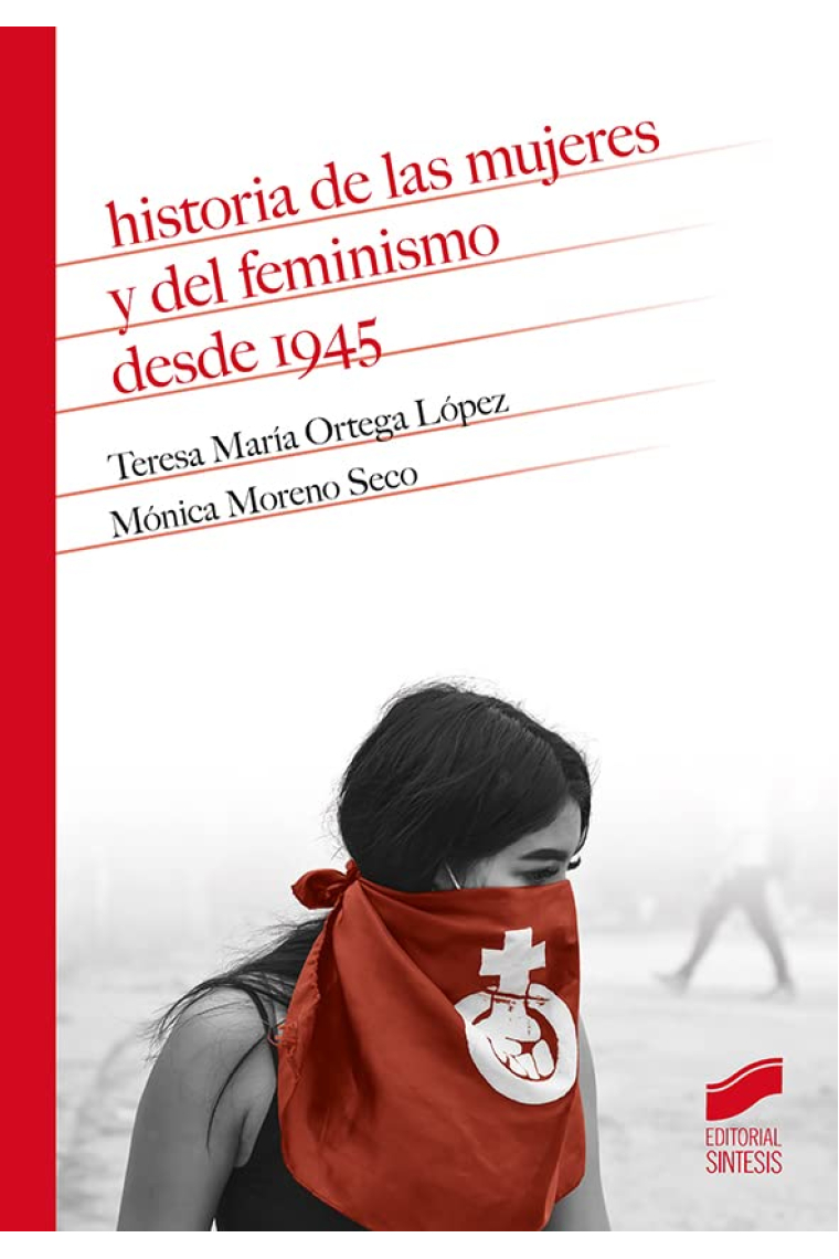 Historia de las mujeres y del feminismo desde 1945