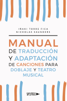 Manual de traducción y adaptación de canciones para doblaje y teatro musical