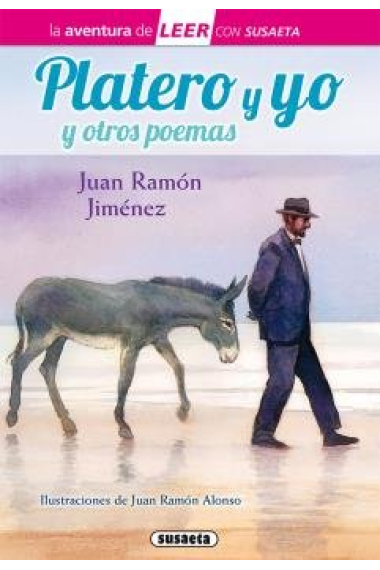 Platero y yo y poemas de Juan Ramón Jiménez