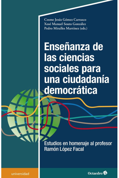 ENSEÑANZA DE LAS CIENCIAS SOCIALES PARA UNA CIUDADANIA DEMOCRATICA