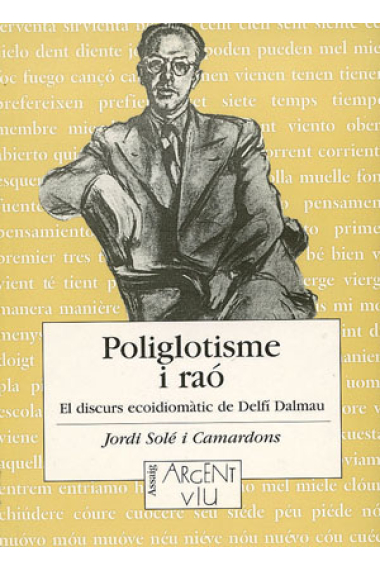 Poliglotisme i raó.El discurs ecoidiomàtic de Delfí Dalmau