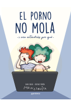 El porno no mola (Menstruita). I ara aprendràs per què