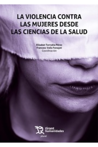 La violencia contra las mujeres desde las ciencias de la salud