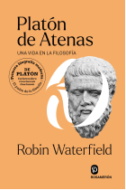 Platón de Atenas: una vida en la filosofía