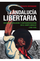 LA ANDALUCIA LIBERTARIA