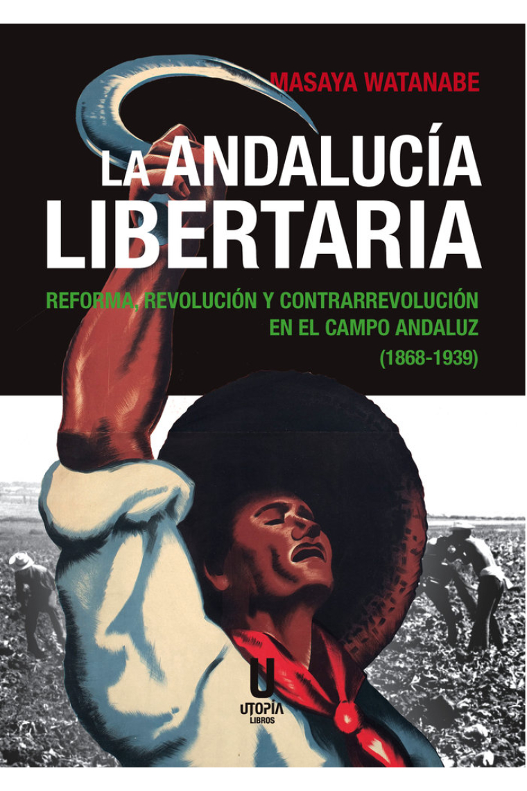 LA ANDALUCIA LIBERTARIA