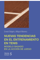 NUEVAS TENDENCIAS EN EL ENTRENAMIENTO EN TENIS