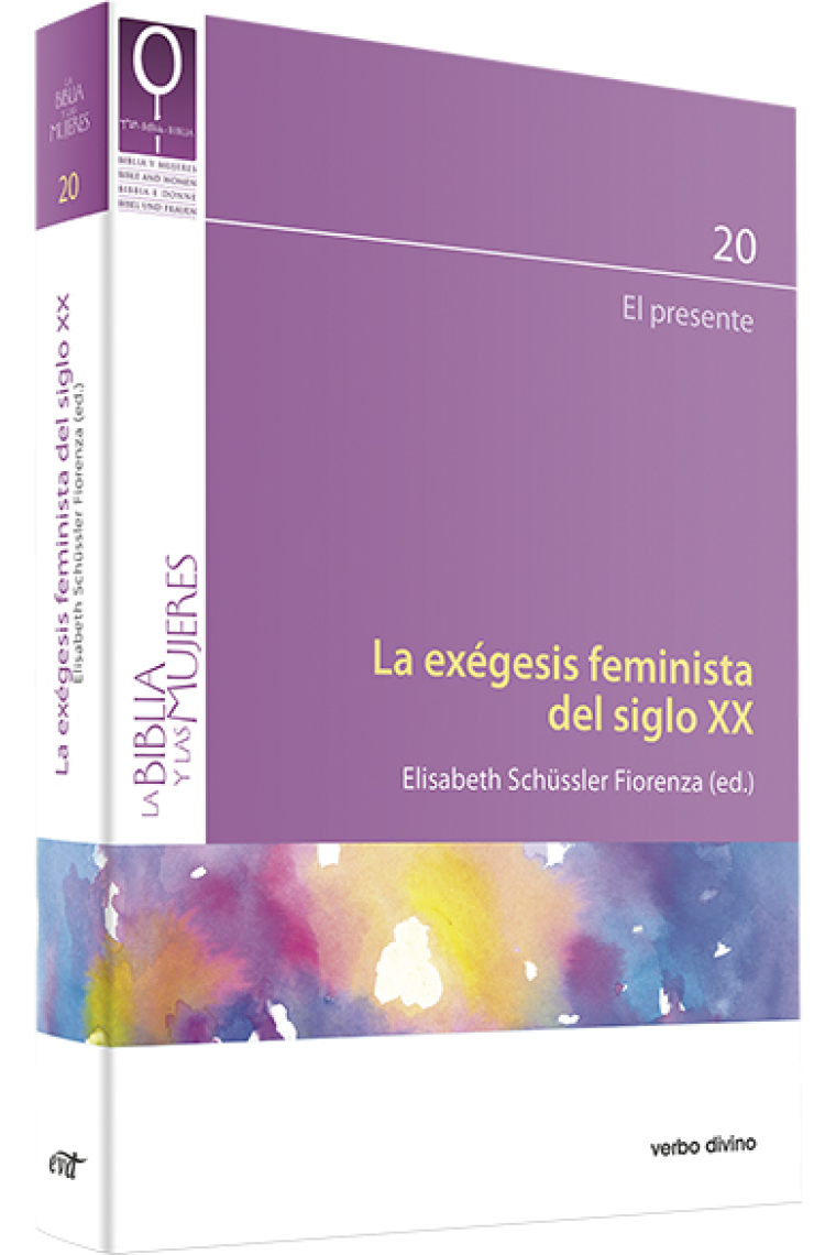 La exégesis feminista del siglo XX: El presente