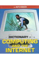 Dictionary of computing and the Internet