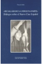 De Salamanca a ninguna parte. Diálogos sobre el nuevo cine español