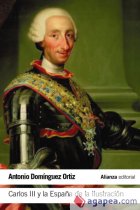 Carlos III y la España de la Ilustración