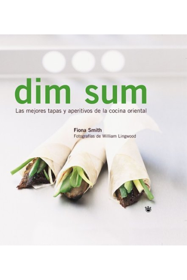 Dim sum. Las mejores tapas y aperitivos de la cocina oriental